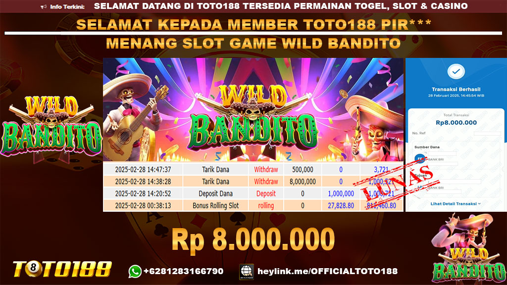 Bukti JP Kemenangan SLOT GAME WILD BANDITO 28 FEB 25