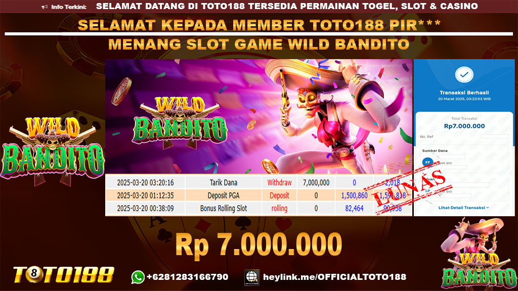 Bukti JP Kemenangan SLOT GAME WILD BANDITO 20 MAR 25
