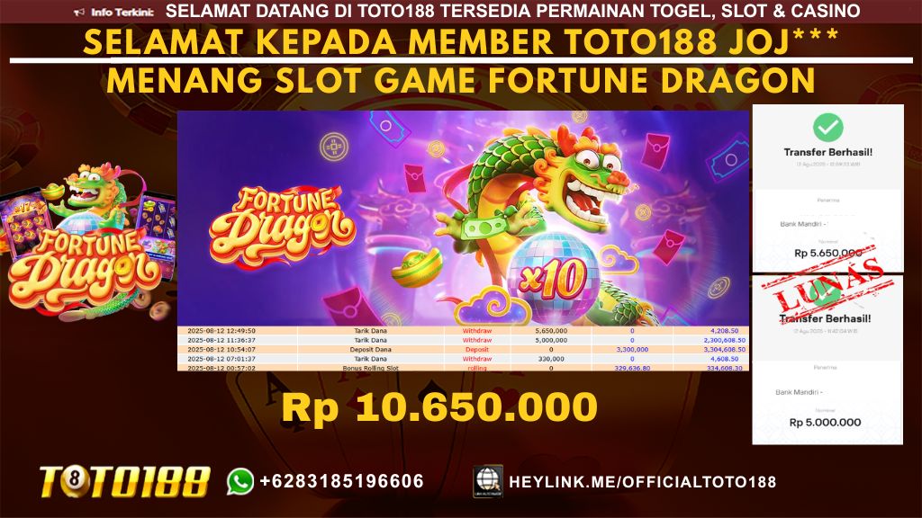 Bukti JP Kemenangan SLOT GAME FORTUNE DRAGON 12 AUG 25