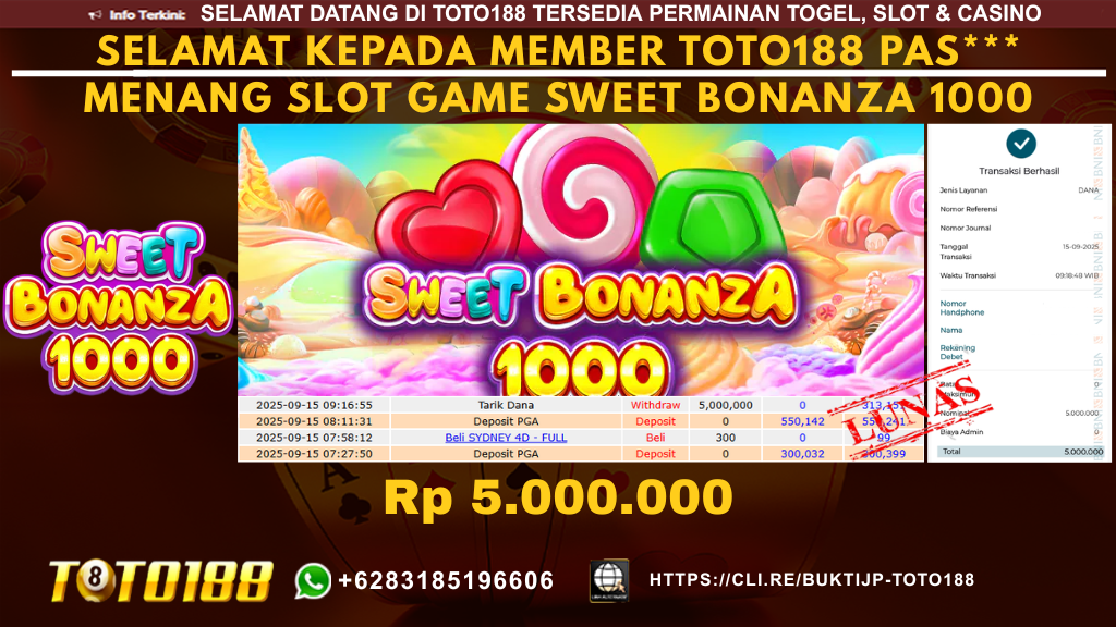 Bukti JP Kemenangan SLOT GAME SWEET BONANZA 1000 15 SEP 25